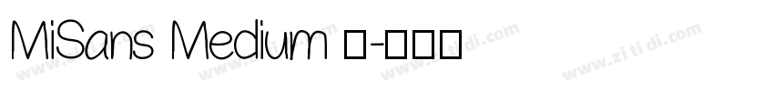 MiSans Medium 中字体转换